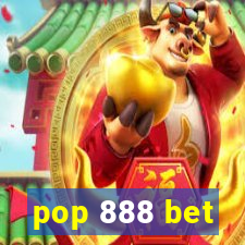 pop 888 bet